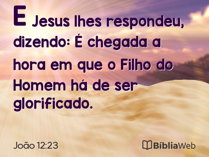 João 12:23 em imagem para compartilhar