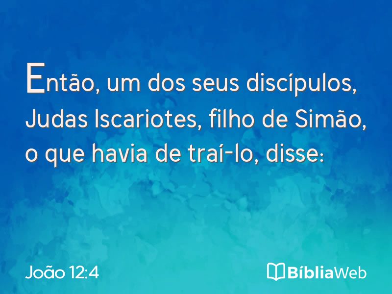 João 12:4 em imagem para compartilhar