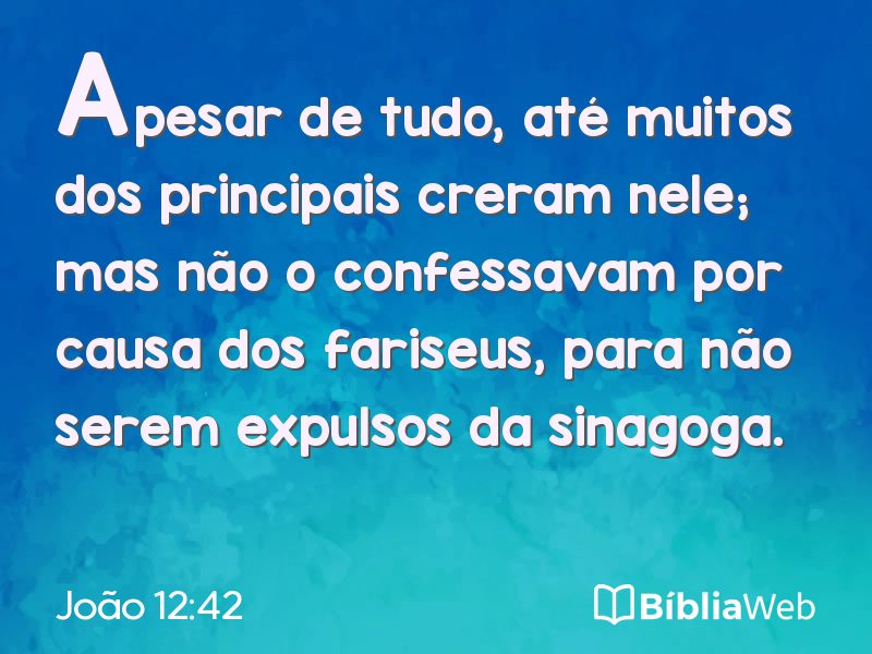 João 12:42 em imagem para compartilhar