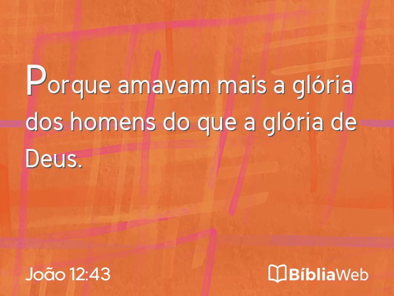 João 12:43 em imagem para compartilhar