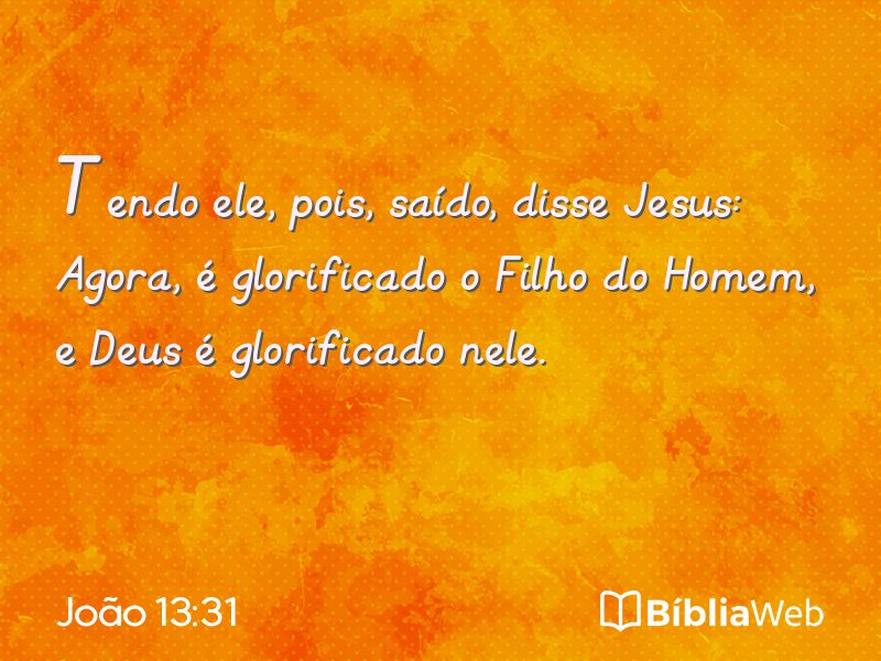 João 13:31 em imagem para compartilhar