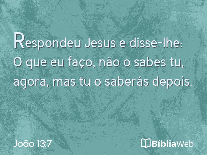 João 13:7 em imagem para compartilhar