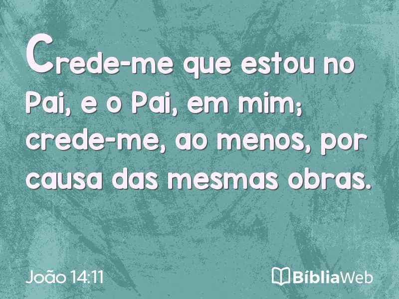 João 14:11 em imagem para compartilhar