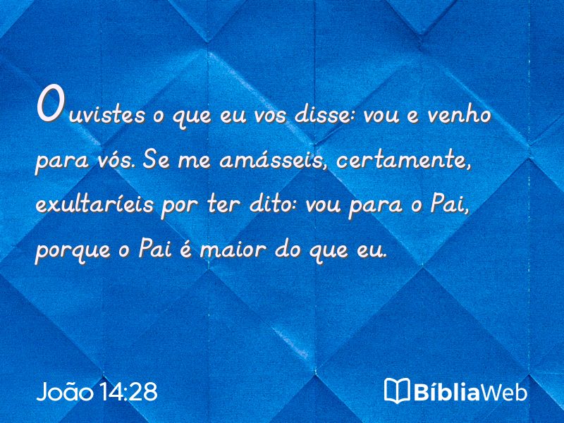 João 14:28 em imagem para compartilhar