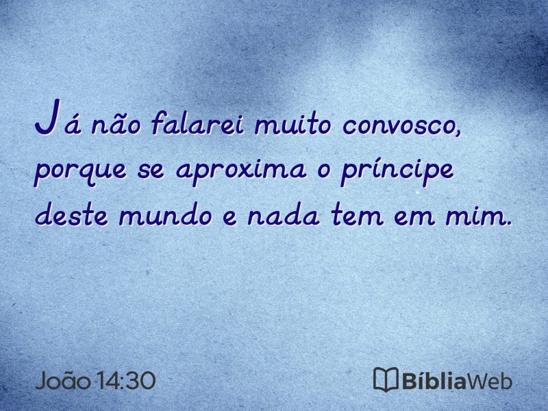 João 14:30 em imagem para compartilhar