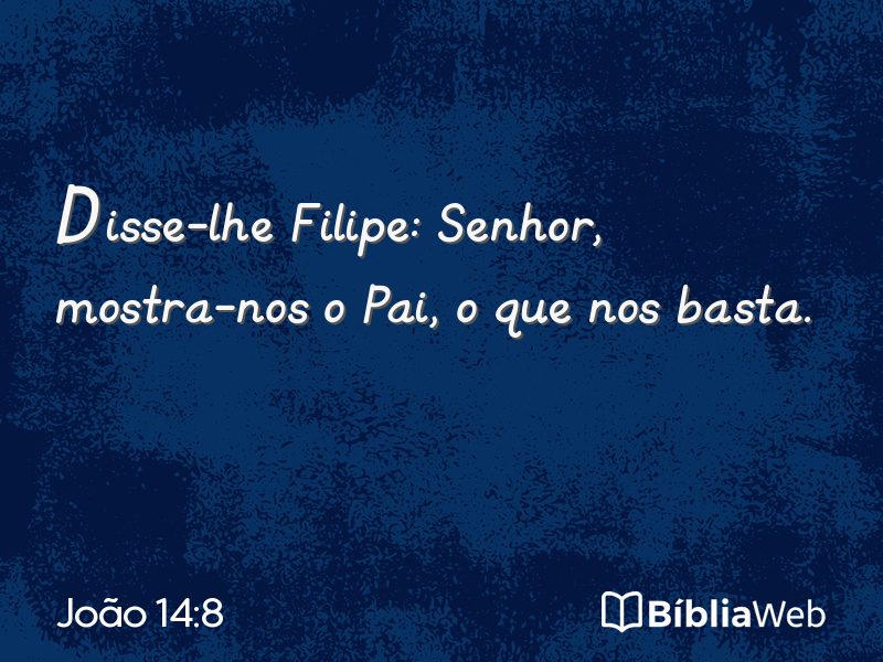 João 14:8 em imagem para compartilhar