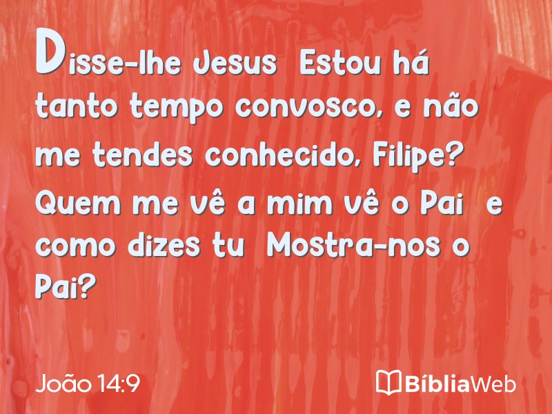 João 14:9 em imagem para compartilhar