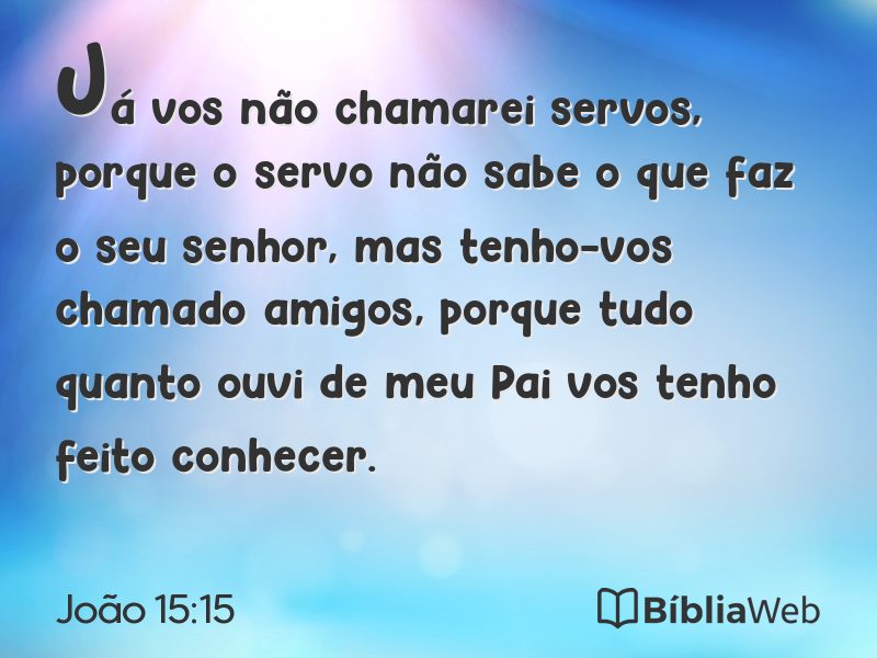 João 15:15 em imagem para compartilhar