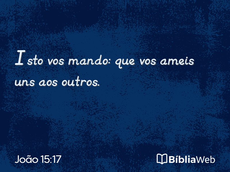 João 15:17 em imagem para compartilhar