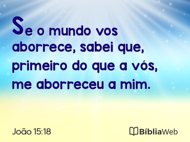 João 15:18 em imagem para compartilhar