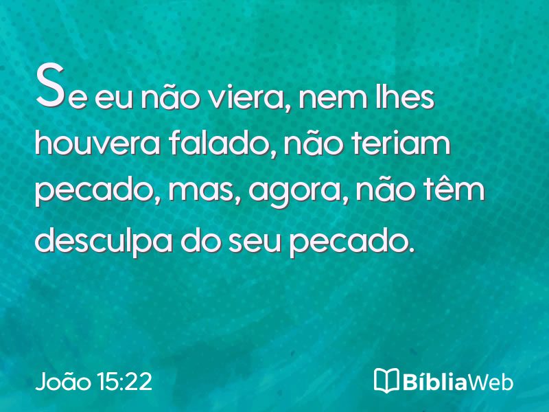 João 15:22 em imagem para compartilhar