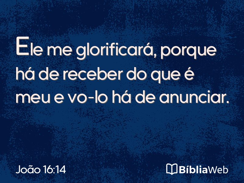 João 16:14 em imagem para compartilhar