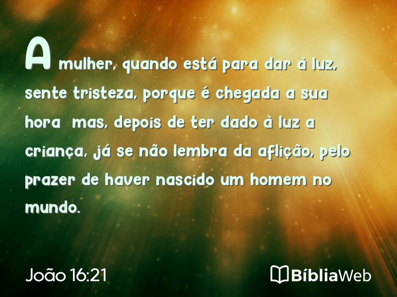 João 16:21 em imagem para compartilhar
