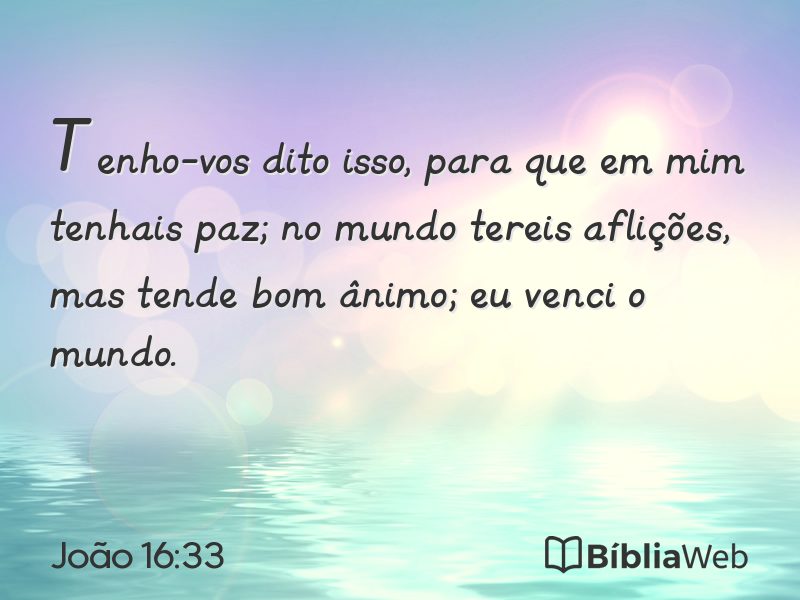 João 16:33 em imagem para compartilhar