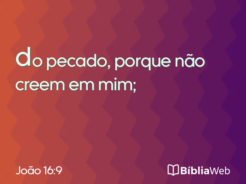 João 16:9 em imagem para compartilhar