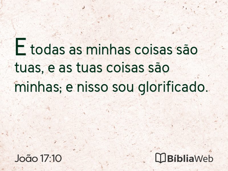 João 17:10 em imagem para compartilhar
