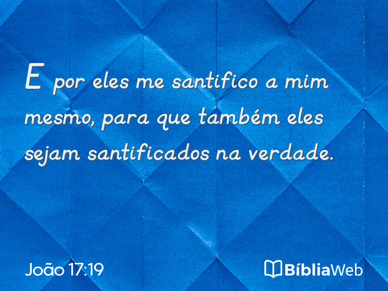 João 17:19 em imagem para compartilhar
