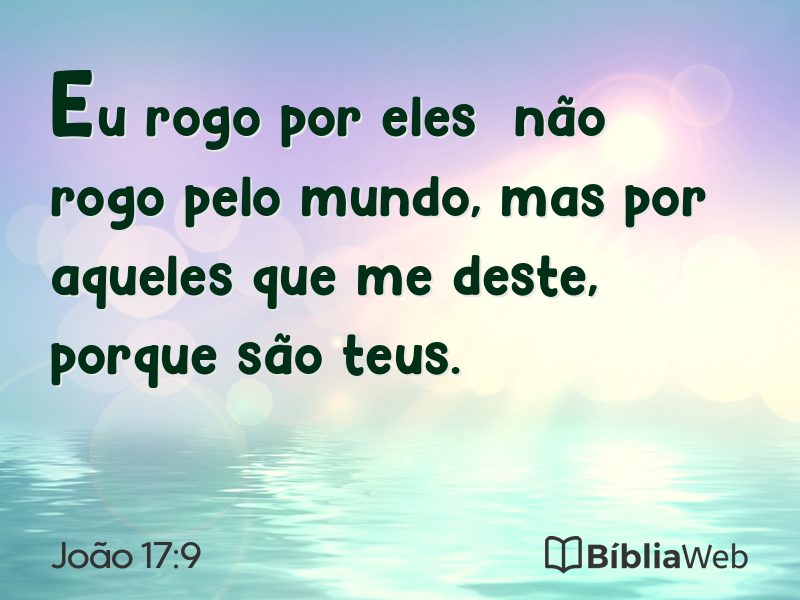 João 17:9 em imagem para compartilhar