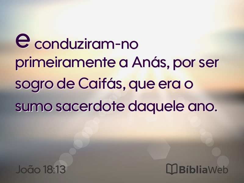 João 18:13 em imagem para compartilhar