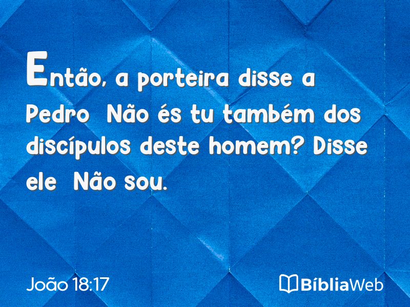 João 18:17 em imagem para compartilhar