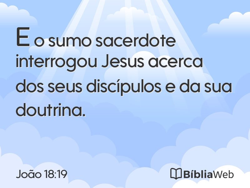 João 18:19 em imagem para compartilhar