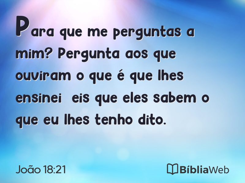 João 18:21 em imagem para compartilhar