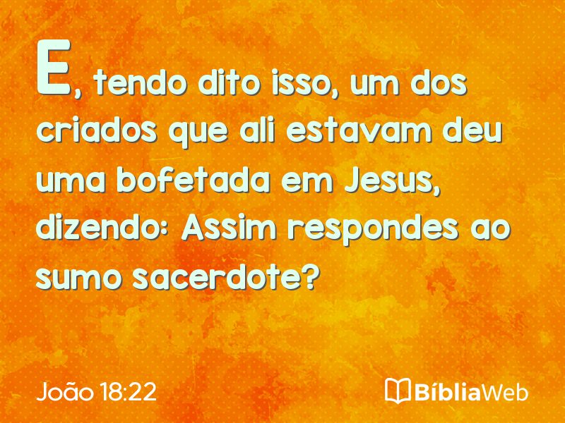 João 18:22 em imagem para compartilhar
