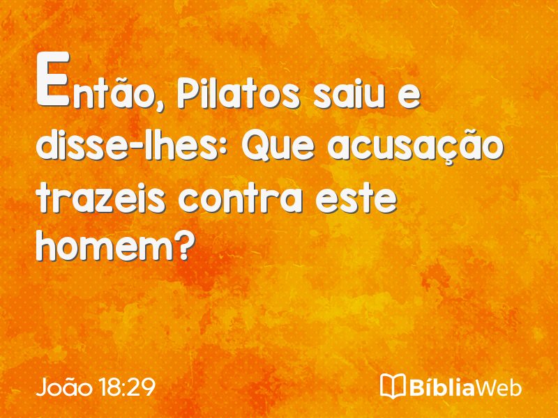 João 18:29 em imagem para compartilhar