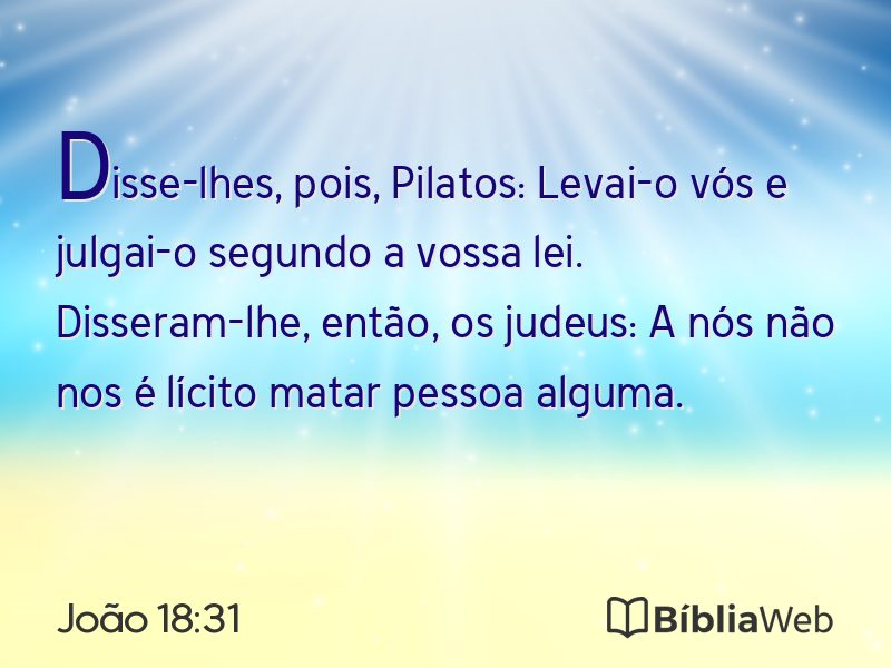 João 18:31 em imagem para compartilhar