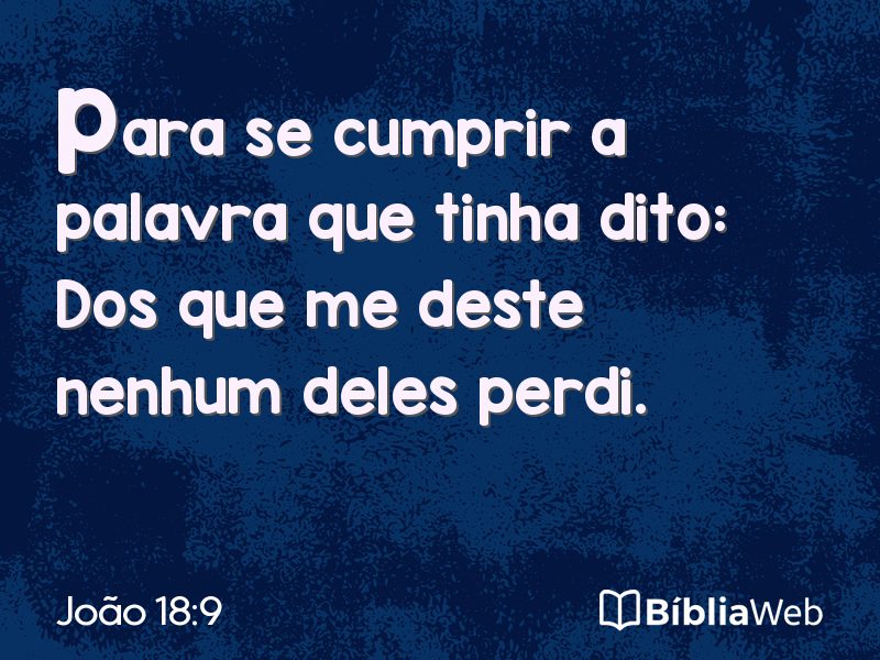 João 18:9 em imagem para compartilhar