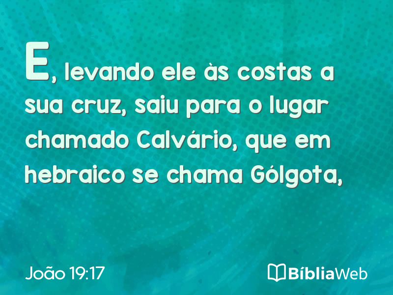 João 19:17 em imagem para compartilhar