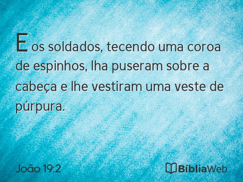 João 19:2 em imagem para compartilhar