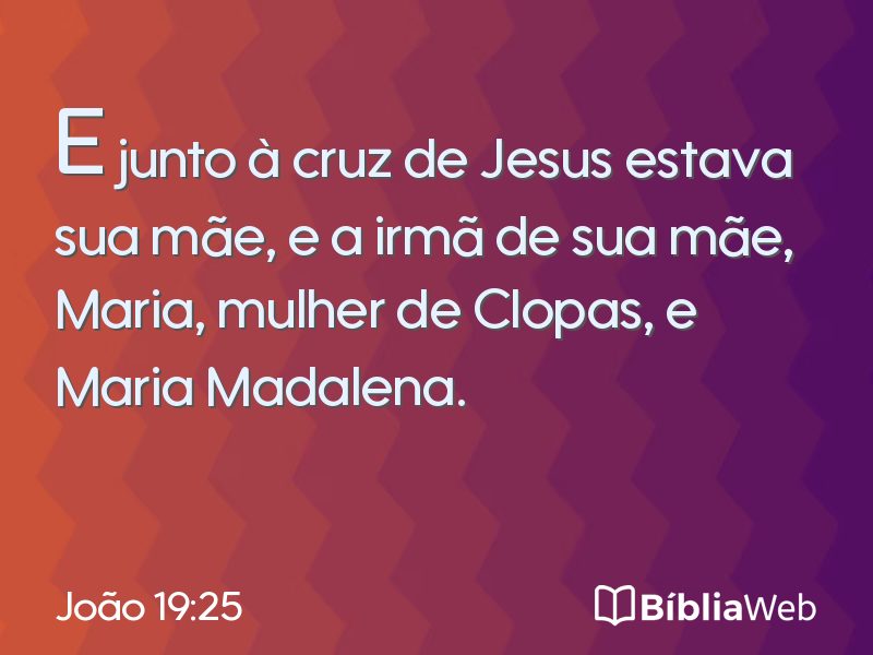 João 19:25 em imagem para compartilhar
