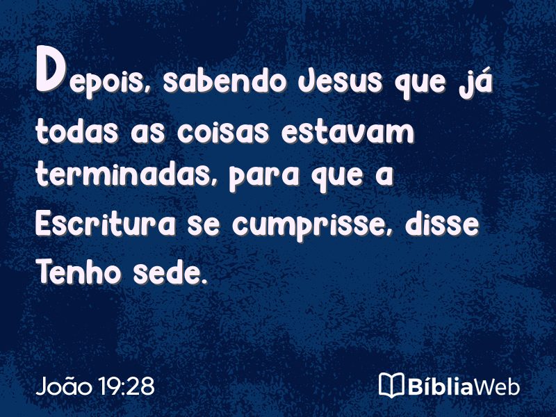 João 19:28 em imagem para compartilhar
