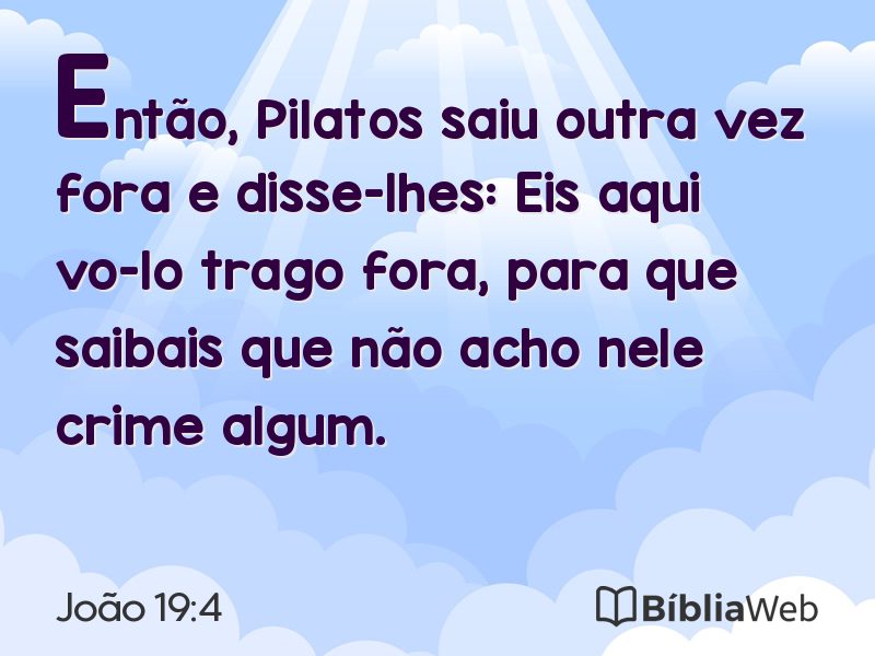 João 19:4 em imagem para compartilhar