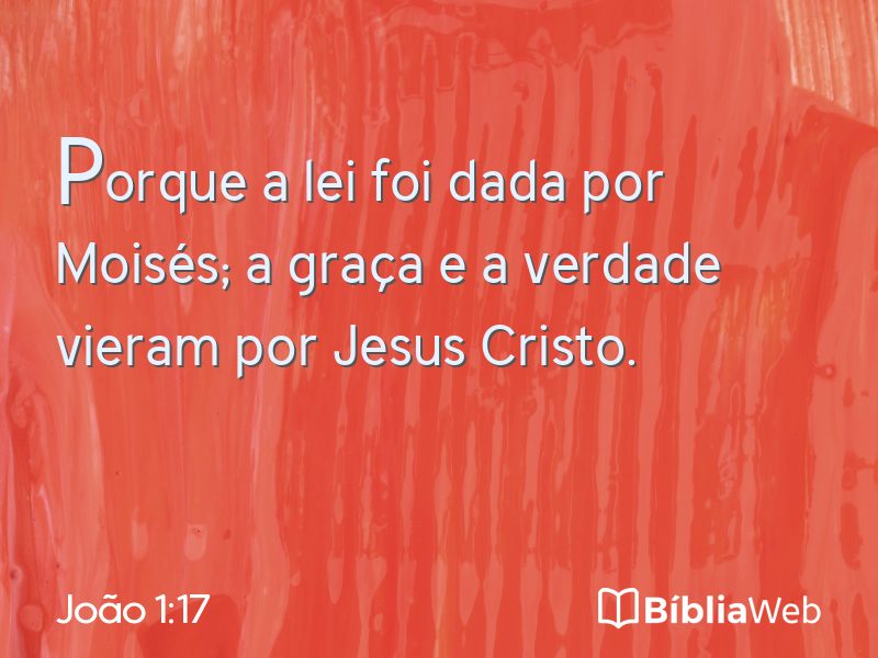João 1:17 em imagem para compartilhar