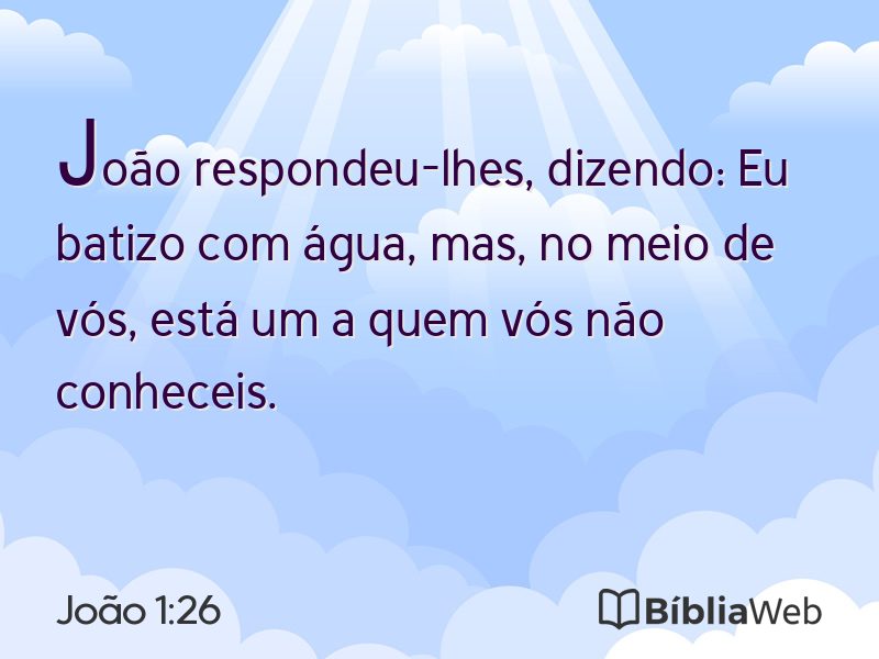 João 1:26 em imagem para compartilhar