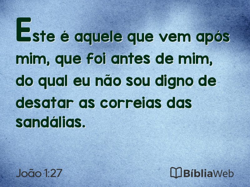 João 1:27 em imagem para compartilhar
