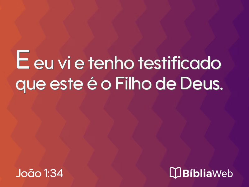 João 1:34 em imagem para compartilhar