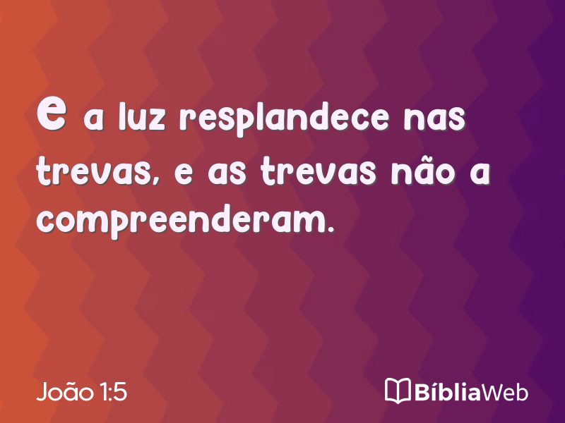 João 1:5 em imagem para compartilhar