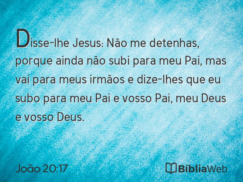 João 20:17 em imagem para compartilhar