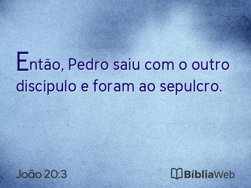 João 20:3 em imagem para compartilhar