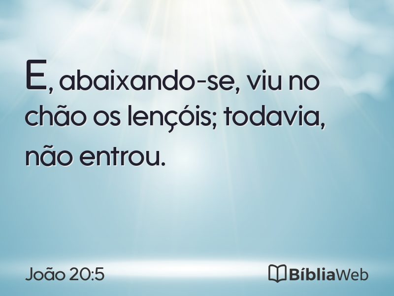 João 20:5 em imagem para compartilhar