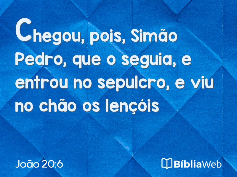João 20:6 em imagem para compartilhar