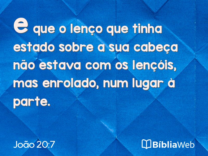 João 20:7 em imagem para compartilhar