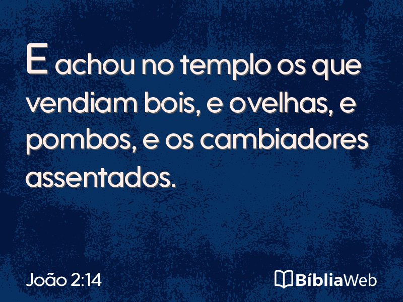 João 2:14 em imagem para compartilhar