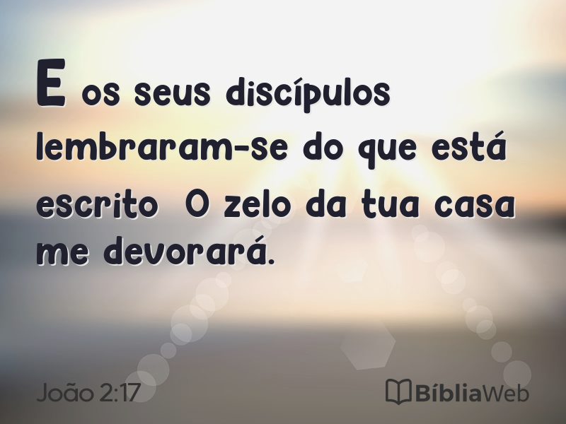 João 2:17 em imagem para compartilhar