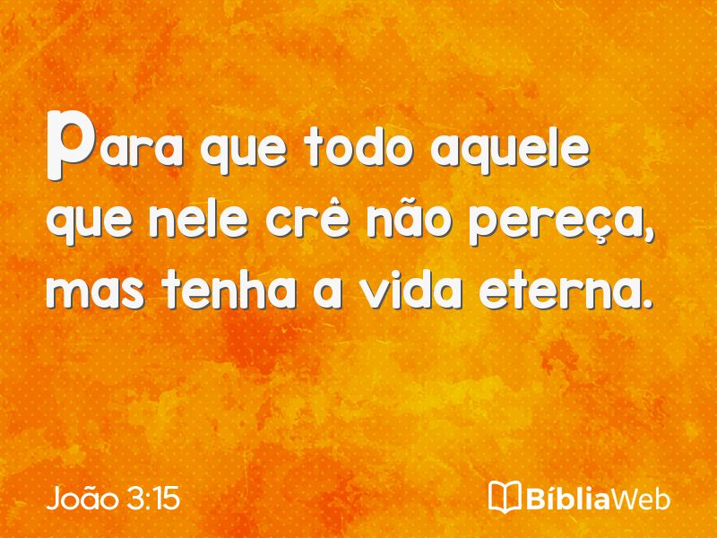 João 3:15 em imagem para compartilhar