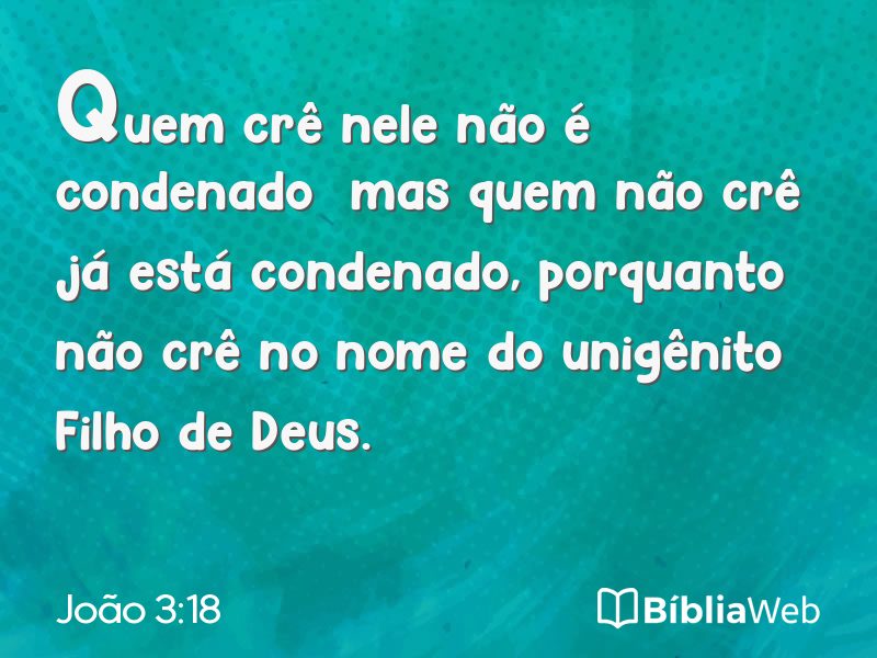 João 3:18 em imagem para compartilhar