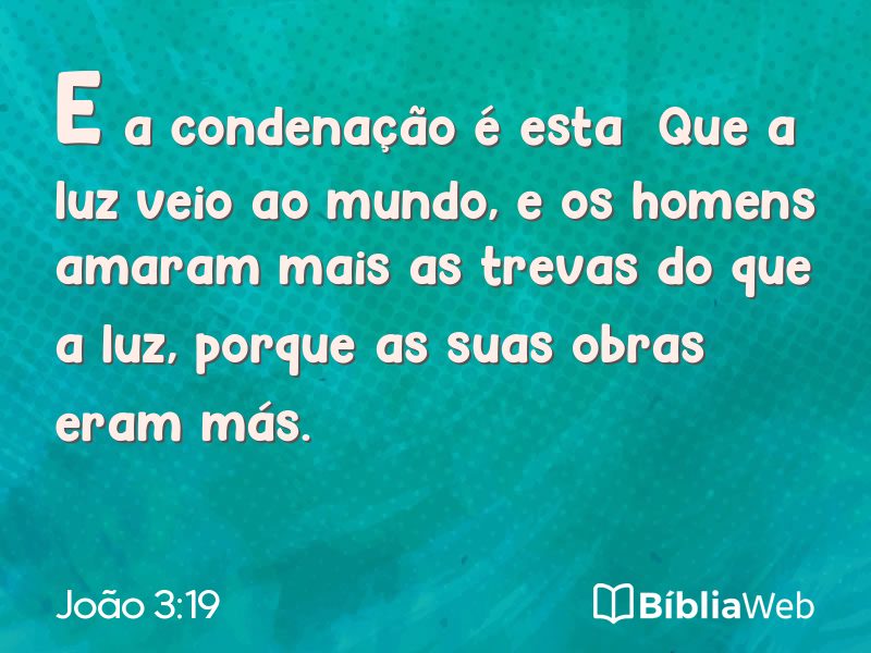 João 3:19 em imagem para compartilhar
